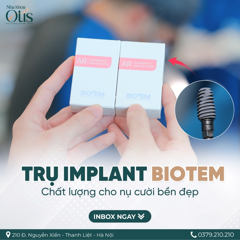 Trồng răng Implant Hàn Quốc trụ Biotem
